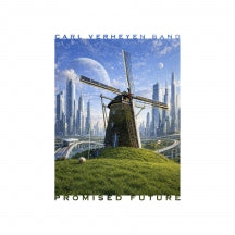 CARL VERHEYEN - PROMISED FUTURE [CD]