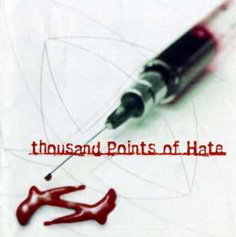 THOUSAND POINTS OF HATE  - SCAR TO MARK THE DAY