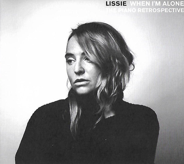LISSIE  - WHEN I'M ALONE: PIANO RETROSPECTIVE