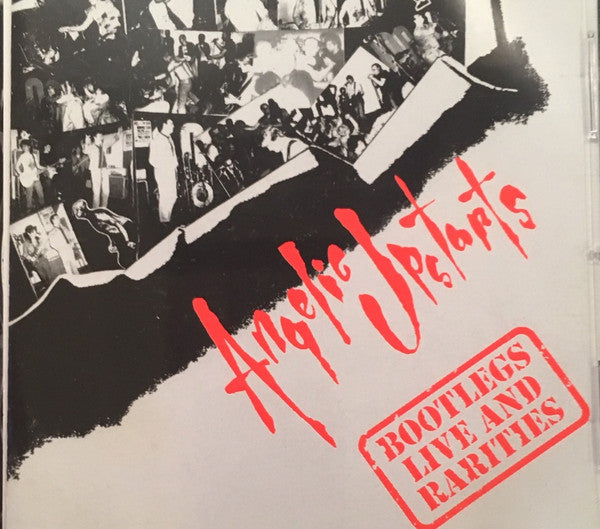 ANGELIC UPSTARTS  - BOOTLEGS LIVE & RARITIES (REMASTERED)