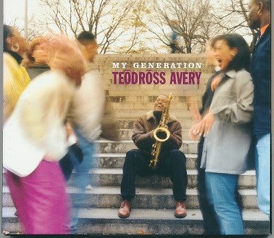 AVERY, TEODROSS  - MY GENERATION