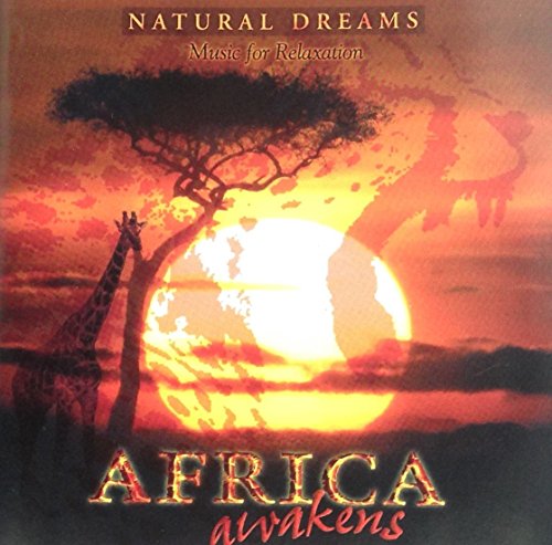 NATURAL DREAMS  - AFRICA AWAKENS