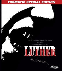 LUTHER THE GEEK (TROMATIC SPECIAL EDITION) [BLU-RAY]