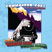 COMMANDER CODY AND HIS LOST PLANET AIRMEN - LIVE AT EBBETT'S FIELD [LP]