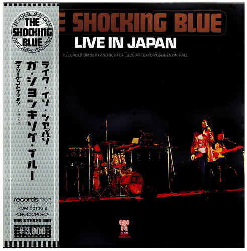 SHOCKING BLUE  - LIVE IN JAPAN