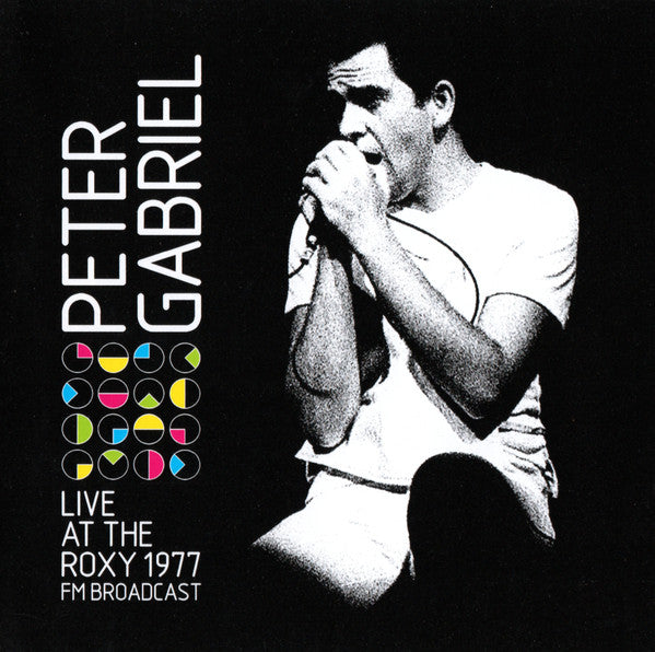 GABRIEL, PETER  - LIVE AT THE ROXY 1977