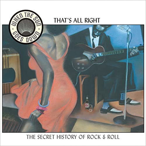 VARIOUS - WHEN THE SUN GOES DOWN V4: THAT'S ALL RI