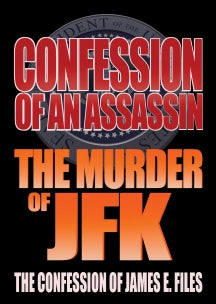 CONFESSION OF AN ASSASSIN: THE MURDER OF JFK [DVD]