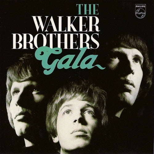WALKER BROTHERS  - GALA
