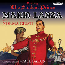 LANZA, MARIO / GIUSTI,  NORMA - THE STUDENT PRINCE (IN STEREO) [CD]