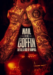 NAIL IN THE COFFIN: THE FALL & RISE OF VAMPIRO [BLU-RAY]