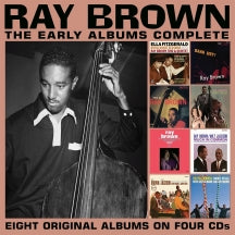 RAY BROWN - THE EARLY ALBUMS COMPLETE [CD]