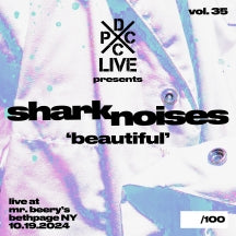 SHARK NOISES - DCXPC LIVE VOL. 35 PRESENTS [LP]