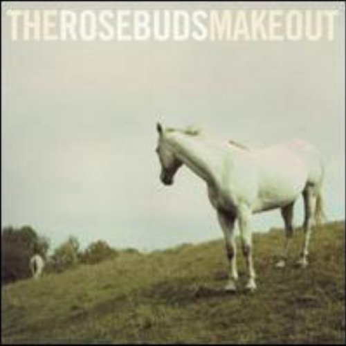 ROSEBUDS - ROSEBUDS MAKEOUT