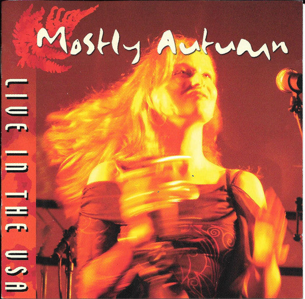 MOSTLY AUTUMN  - LIVE IN THE USA