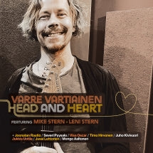 VARRE VARTIAINEN & MIKE STERN - HEAD & HEART [CD]