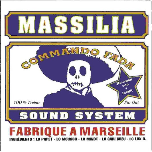 MASSILIA SOUND SYSTEM  - COMMANDO FADA