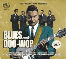 BLUES MEETS DOO WOP 3 [CD]