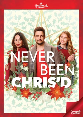 NEVER BEEN CHRIS’D