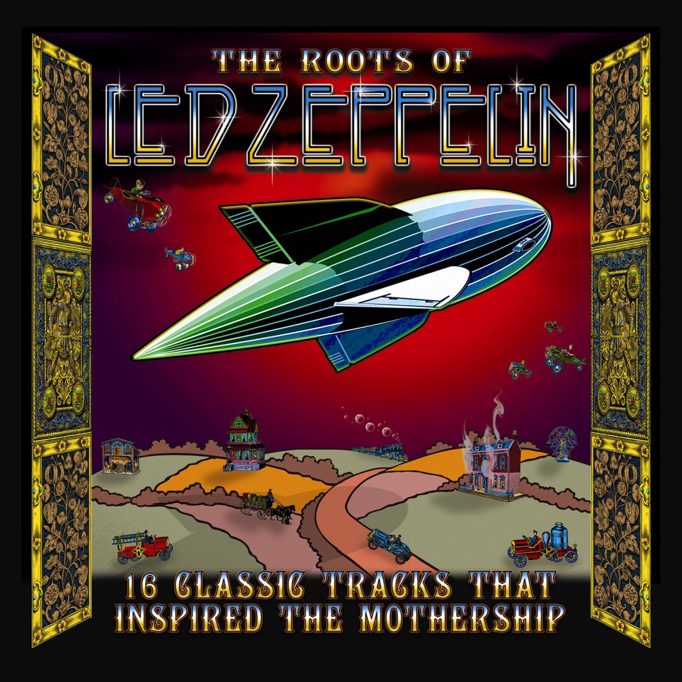VARIOUS ARTISTS - THE ROOTS OF LED ZEPPELIN