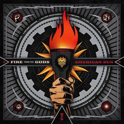 FIRE FROM THE GODS  - AMERICAN SUN