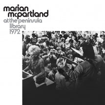 MARIAN MCPARTLAND - AT THE PENINSULA LIBRARY 1972 [CD]