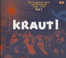 TEIL 1 KRAUT!: DIE INNOVATIVEN JAHRE DES KRAUTROCK 1968-1979 [CD]