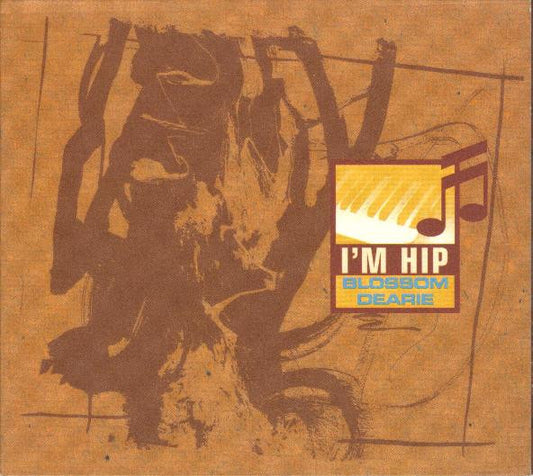 DEARIE, BLOSSOM  - I'M HIP