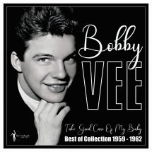 BOBBY VEE - TAKE GOOD CARE OF MY BABY: BEST OF 1959-62 [LP]