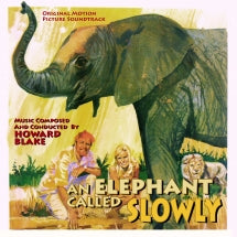 HOWARD BLAKE - AN ELEPHANT CALLED SLOWLY [CD]