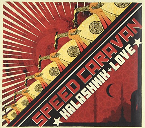SPEED CARAVAN  - KALASHNIK LOVE