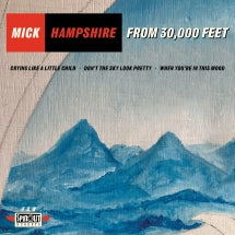MICK HAMPSHIRE - FROM 30,000 FEET EP [7 INCH]