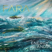 FARA - ENERGY ISLANDS [CD]