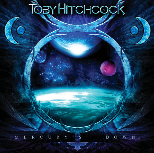HITCHCOCK, TOBY  - MERCURY'S DOWN