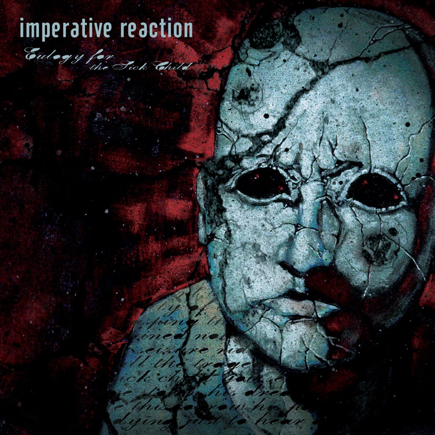 IMPERATIVE REACTION  - EULOGY FOR THE SICK CHILD