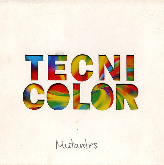OS MUTANTES  - TECNICOLOR