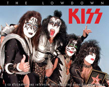 KISS - THE LOWDOWN UNAUTHORIZED [CD]