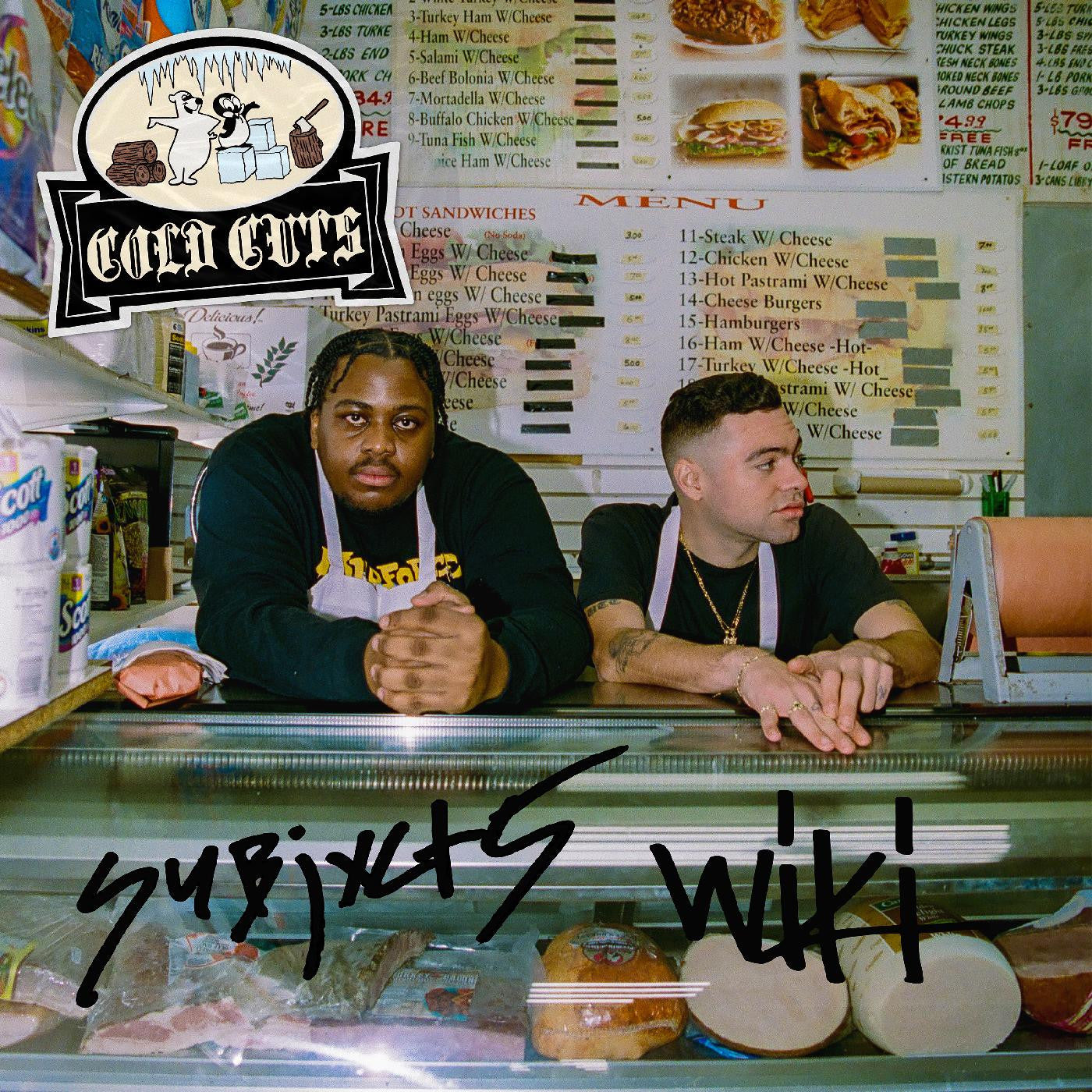 WIKI & SUBJXCT 5 - COLD CUTS