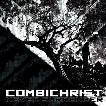 COMBICHRIST - NEVER SURRENDER [CD]