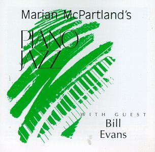 MCPARTLAND, MARIAN - PIANO JAZZ - W/BILL EVANS