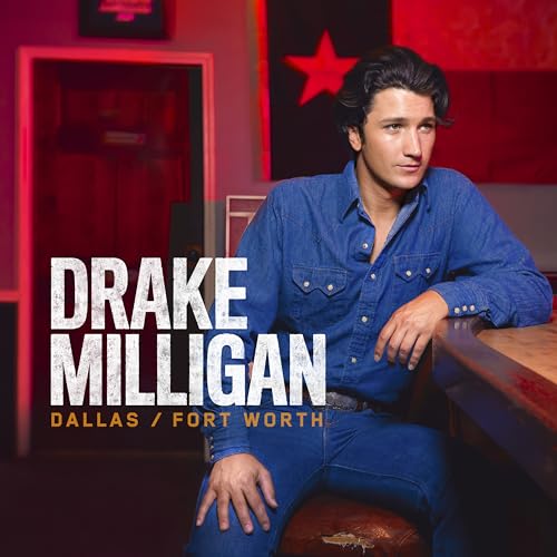DRAKE MILLIGAN - DALLAS/FORT WORTH (VINYL)