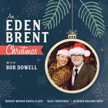 EDEN BRENT - AN EDEN BRENT CHRISTMAS [CD]