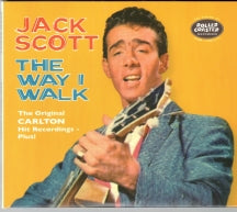 JACK SCOTT - THE WAY I WALK: THE ORIGINAL CARLTON HIT RECORDINGS PLUS! [CD]