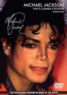MICHAEL JACKSON - FANS CAMERA FOOTAGE, BY FANS FOR FANS [DVD]