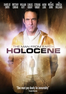 MAN FROM EARTH, THE: HOLOCENE [DVD]