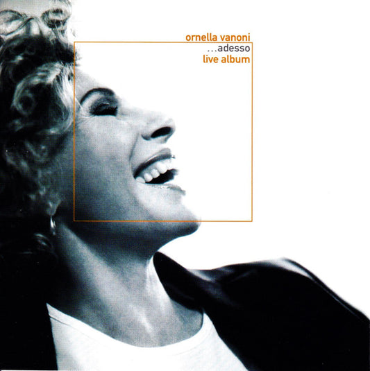 VANONI, ORNELLA  - ADESSO-LIVE ALBUM