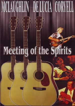 MCLAUGHLIN / DE LUCIA / CORYELL - MEETING OF THE SPIRITS [DVD]