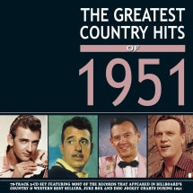 THE GREATEST COUNTRY HITS OF 1951 [CD]