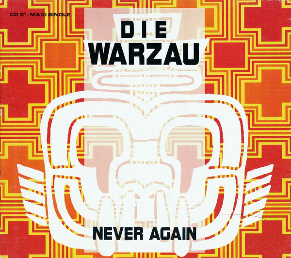 DIE WARZAU  - NEVER AGAIN