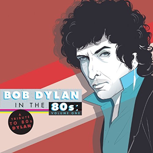 VARIOUS ARTISTS - BOB DYLAN IN THE 80'S VOL.1 / VAR (VINYL)